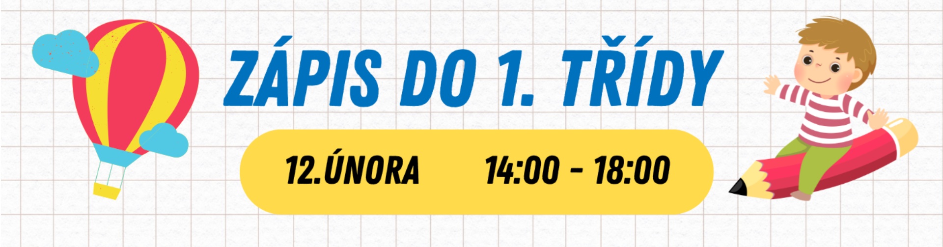 Zápis do 1. třídy